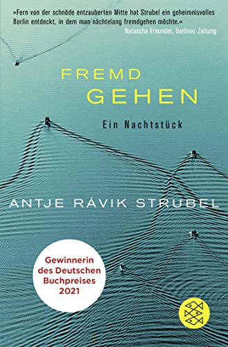 Fremd Gehen: Ein Nachtstück