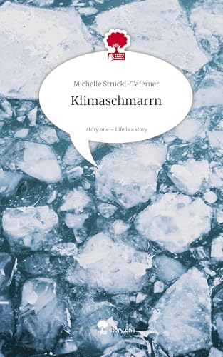 Klimaschmarrn. Life is a Story - story.one von story.one publishing