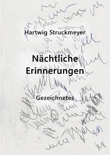 Nächtliche Erinnerungen: Gezeichnetes