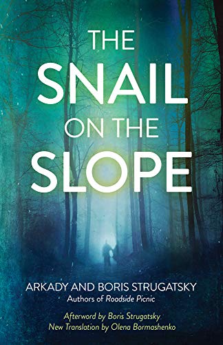 The Snail on the Slope (Rediscovered Classics) von Chicago Review Press