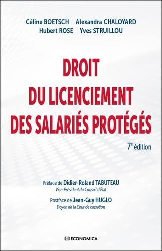 Droit du licenciement des salariés protégés - 7e éd. von ECONOMICA