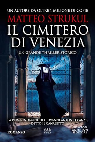 Il cimitero di Venezia (King) von Newton Compton Editori