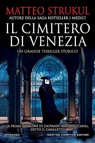 Il cimitero di Venezia (Nuova narrativa Newton)