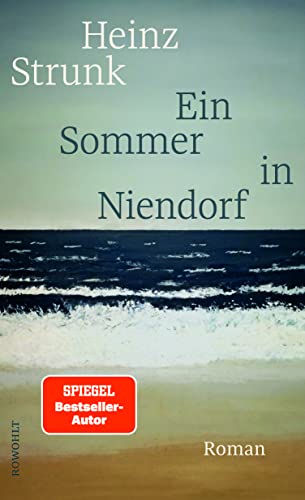 Ein Sommer in Niendorf: Roman | SPIEGEL Bestseller Platz 1 von Rowohlt Verlag GmbH