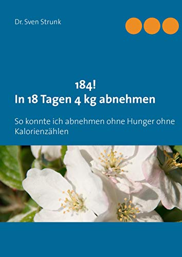 184! In 18 Tagen 4 kg abnehmen: So konnte ich abnehmen ohne Hunger ohne Kalorienzählen