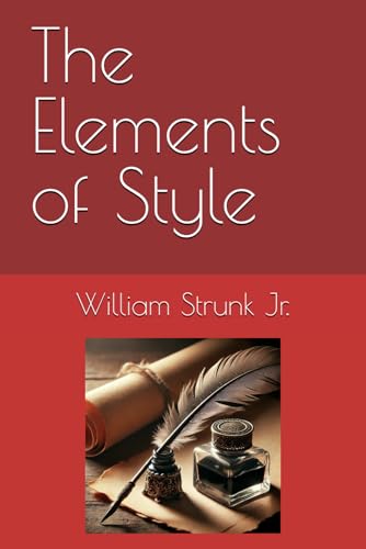 The Elements of Style von Independently published