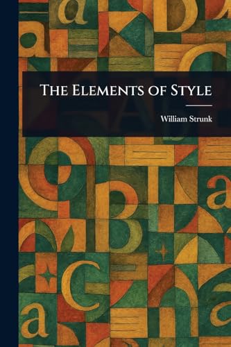 The Elements of Style von Anson Street Press