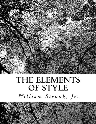 The Elements of Style von CREATESPACE