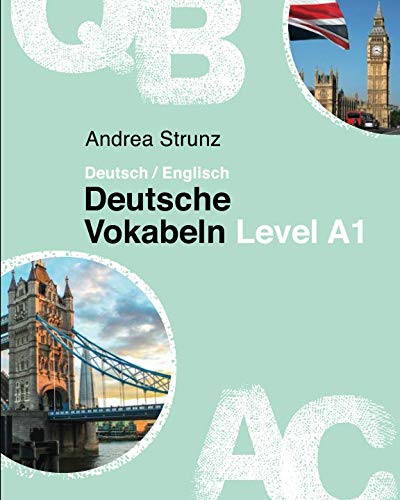 Deutsche Vokabeln Level A1 Englisch von Independently published