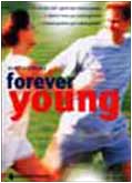 Forever young (Natura e salute)