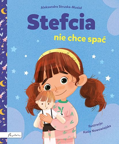 Stefcia nie chce spać von Papilon