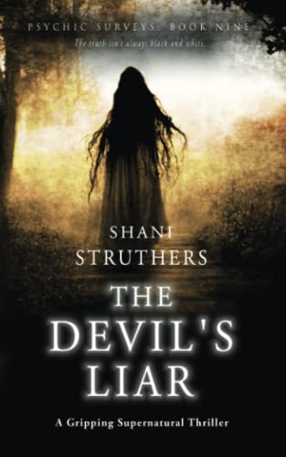 Psychic Surveys Book Nine: The Devil's Liar: A Gripping Supernatural Thriller