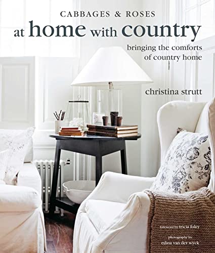 At Home With Country: Bringing the Comforts of Country Home von Ryland Peters & Small