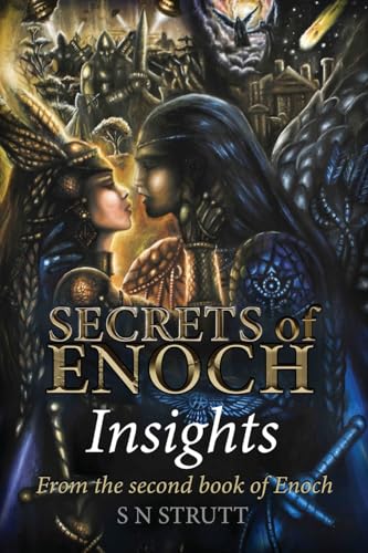 SECRETS OF ENOCH Insights: from the 2nd Book of Enoch SECRETS OF ENOCH Insights: from the 2nd Book of Enoch von Paragon Publishing