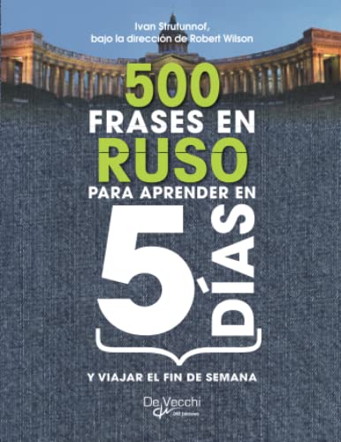 500 frases en ruso PARA APRENDER en 5 DÍAS von De Vecchi Ediciones