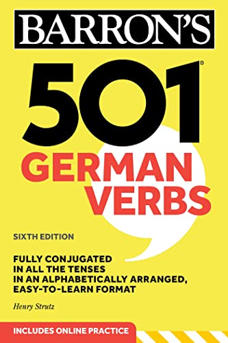 501 German Verbs, Sixth Edition: Fully Conjugated in All the Tenses in an Alphabetically Arranged, Easy-to-learn Format (Barron's 501 Verbs) von Barrons Educational Services