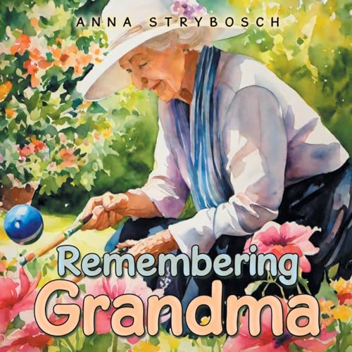 Remembering Grandma von Balboa Press AU