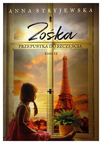 Zośka Tom 2 Przepustka do szczęścia