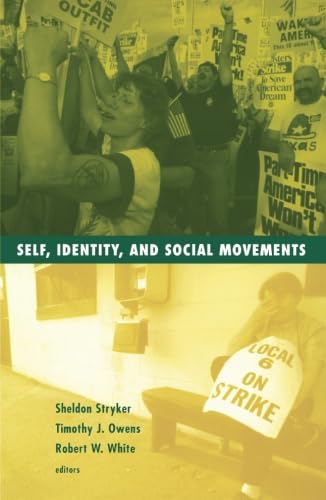 Self, Identity, and Social Movements: Volume 13 (Social Movements, Protest, and Contention, V. 13) von University of Minnesota Press