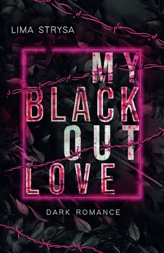 My blackout Love von Independently published