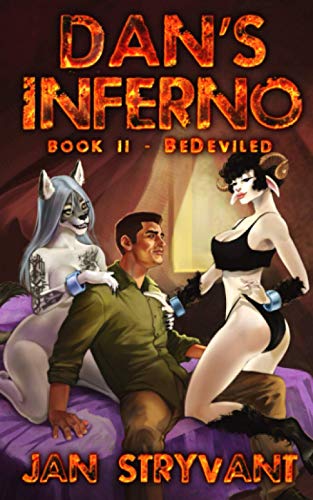 Dan's Inferno, Book II: BeDeviled Dan's Inferno, Book II: BeDeviled von Independently published