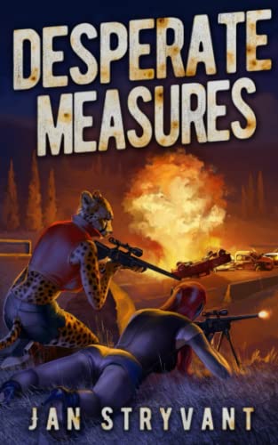 Desperate Measures (The Valens Legacy, Band 8) von CreateSpace Independent Publishing Platform