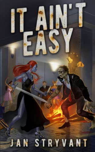 It Ain't Easy (The Valens Legacy, Band 10) von Independently published