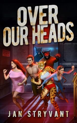 Over Our Heads (The Valens Legacy, Band 3) von CreateSpace Independent Publishing Platform