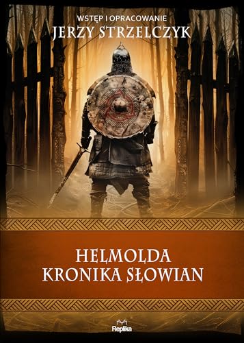 Helmolda kronika Słowian von Replika