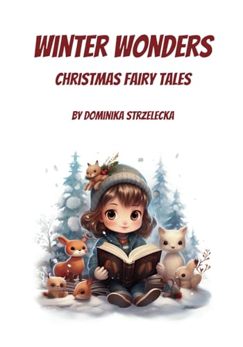 Winter Wonders. Christmas Fairy Tales