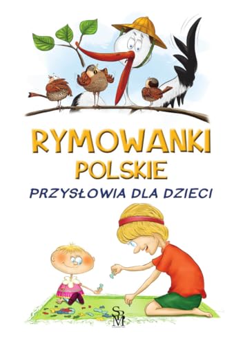 Rymowanki polskie Przysłowia dla dzieci von SBM