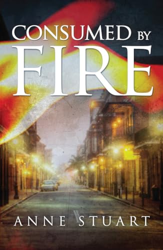 Consumed by Fire von Montlake Romance