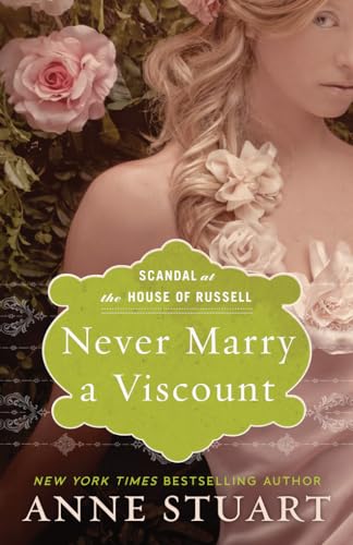 Never Marry a Viscount (Scandal at the House of Russell, 3, Band 3) von Montlake Romance