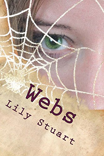 Webs (Lily S: Teenage Detective, Band 1)