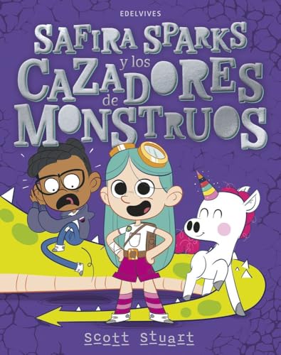 Safira Sparks y los cazadores de monstruos von Editorial Luis Vives (Edelvives)