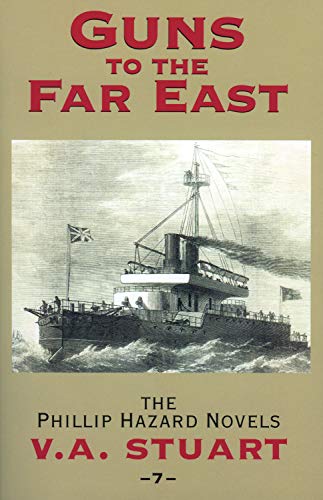 Guns to the Far East (The Phillip Hazard Novels)