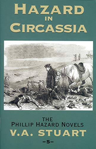 Hazard in Circassia (Phillip Hazard Novels, Band 5)