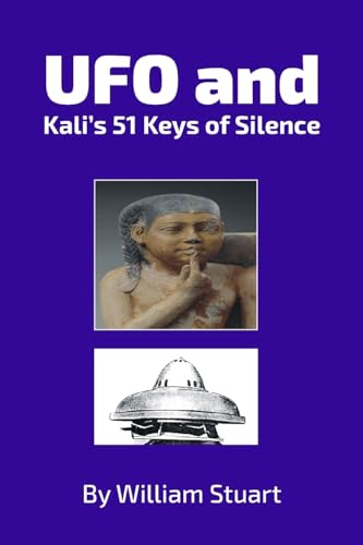 UFO and Kalis 51 Keys of Silence von New Generation Publishing