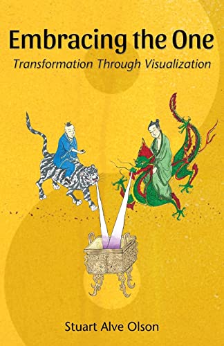 Embracing the One: Transformation Through Visualization Embracing the One: Transformation Through Visualization von CREATESPACE