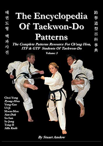 THE ENCYCLOPAEDIA OF TAEKWON-DO PATTERNS, Vol 3 von CheckPoint Press