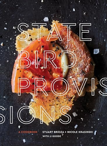 State Bird Provisions: A Cookbook