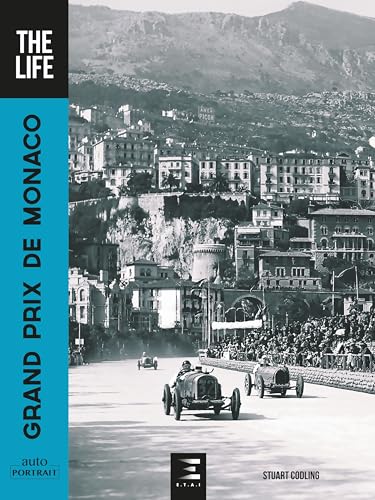 Grand Prix de Monaco, The Life von ETAI