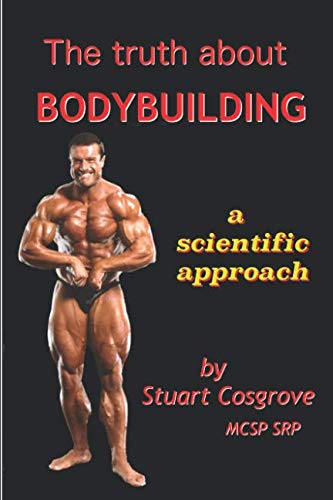 The Truth About Bodybuilding von Independently published