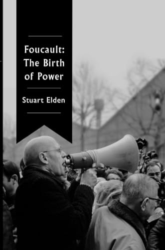 Foucault: The Birth of Power von Wiley