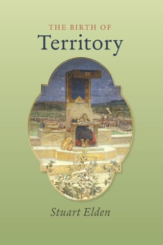 The Birth of Territory von University of Chicago Press