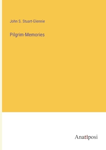 Pilgrim-Memories von Anatiposi Verlag