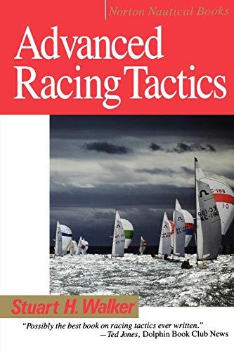 Advanved Racing Tactics (Norton Nautical Books)