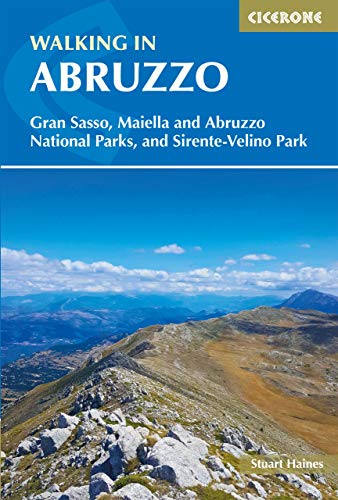 Walking in Abruzzo: Gran Sasso, Maiella and Abruzzo National Parks, and Sirente-Velino Regional Park (Cicerone guidebooks) von Cicerone Press