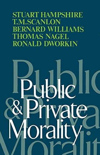 Public and Private Morality von Cambridge University Press
