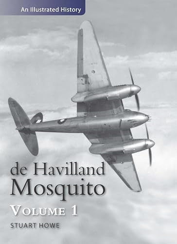 De Havilland Mosquito: An Illustrated History von Crecy Publishing